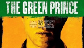 《綠色王子》紀(jì)錄片 The Green Prince (2014)