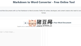 Markdown to Word：一個(gè)免費(fèi)的在線Markdown轉(zhuǎn)Word轉(zhuǎn)換工具