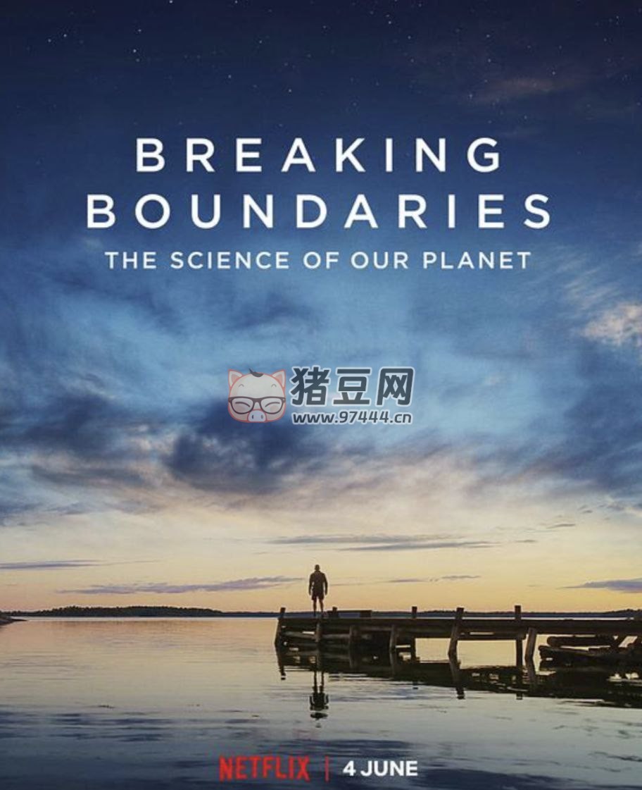《打破邊界：我們星球的科學(xué)》(2021) 紀(jì)錄片 4K HDR 中字內(nèi)嵌字幕