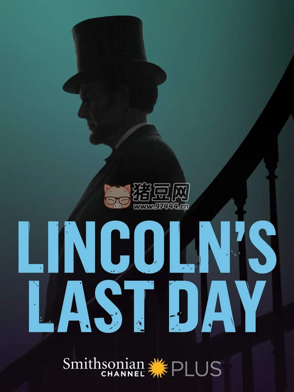 《林肯的最后一天》紀(jì)錄片 Lincoln's Last Day (2015)