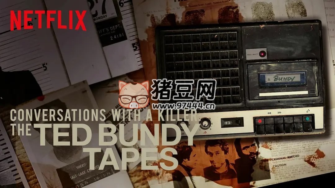 《對話殺人魔：泰德·邦迪訪談錄》紀(jì)錄片 (2019)