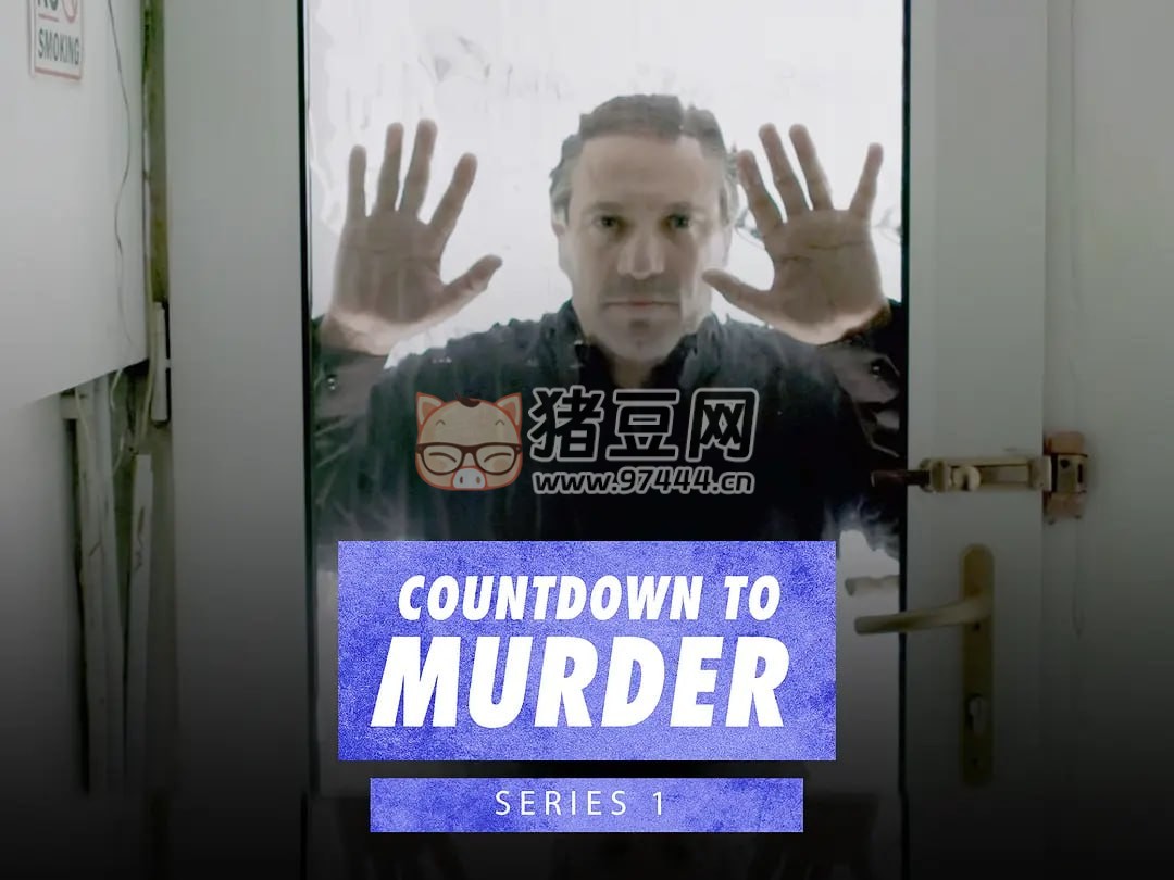 《謀殺倒計(jì)時(shí)》紀(jì)錄片 第一季 Countdown to Murder Season 1 (2013)