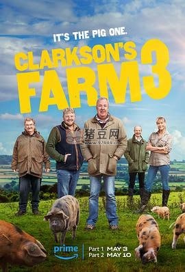 《克拉克森的農場》紀錄片 第三季 Clarkson's Farm Season 3 (2024)