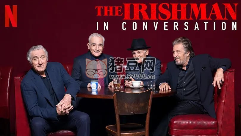 《愛爾蘭人：對話》紀(jì)錄片 The Irishman In Conversation (2019)