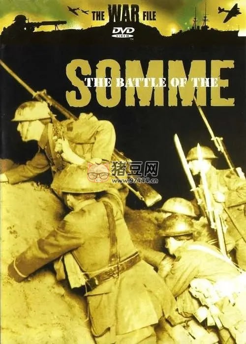 《索姆河戰(zhàn)役》紀錄片 The Battle of the Somme (2005)